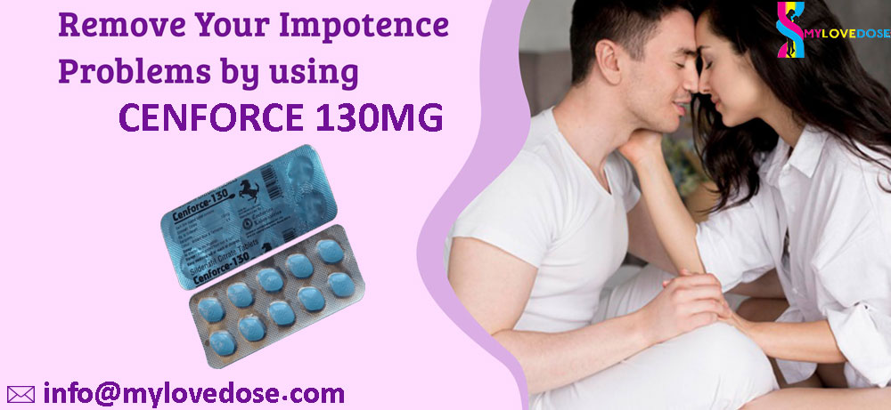 cenforce-130-incredible-remedy-for-fixing-impotence-issues