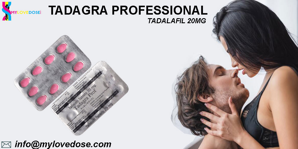 Tadagra Prof: A Fab and Feasible Remedy for Erectile Dysfunction